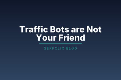 Traffic Bots are Not Your Friend